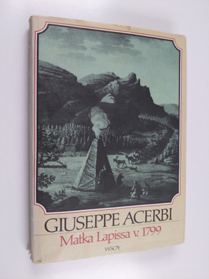 Giuseppe Acerbi : Matka Lapissa v. 1799