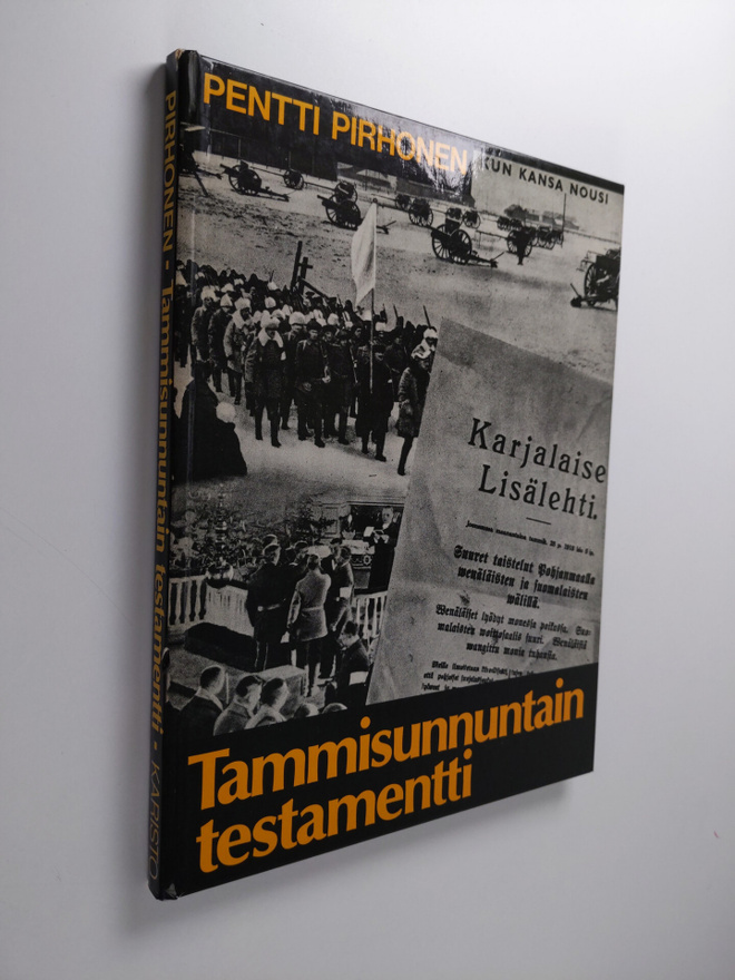 Pentti Pirhonen : Tammisunnuntain testamentti