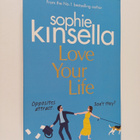 Sophie Kinsella : Love Your Life - pikkukuva 1