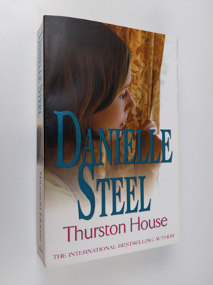 Danielle Steel : Thurston House