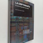 Joan Gomez i Urgelles : La Criptogradia - El arte de guar... - pikkukuva 1