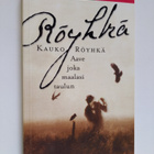Kauko Röyhkä : Aave joka maalasi taulun - pikkukuva 1