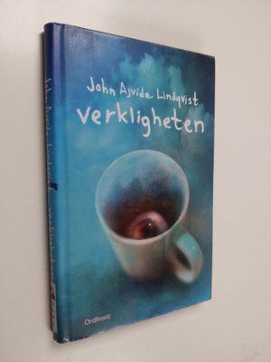 John Ajvide Lindqvist : Verkligheten