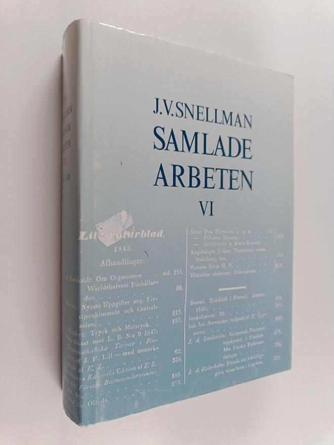 J.v Snellman : Samlade arbeten VI : 1847-1849