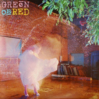 Green On Red – Gravity Talks