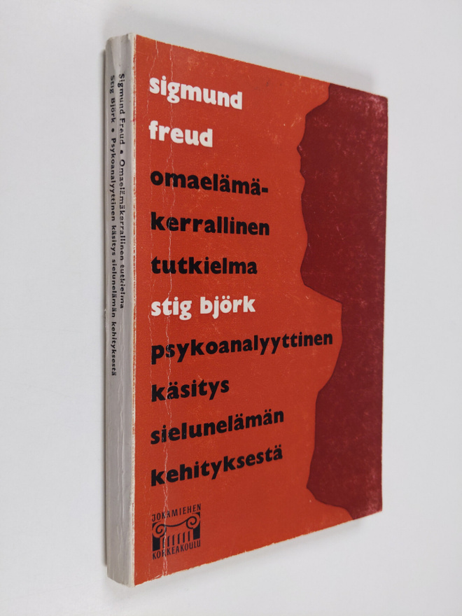 Sigmund Freud ym. : Omaelämäkerrallinen tutkielma  / Psyk...
