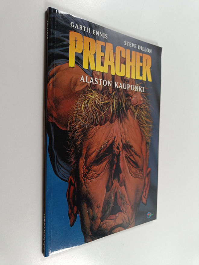 Garth Ennis ym. : Preacher : Alaston kaupunki