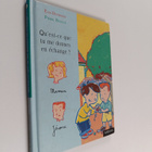 Elsa Devernois ym. : Qu'est-ce que tu me donnes en echange ? - pikkukuva 1