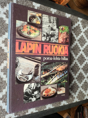 Lapin ruokia: poroa - lohta - hillaa