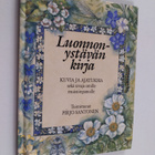 Pirjo Santonen : Luonnonystävän kirja - pikkukuva 1