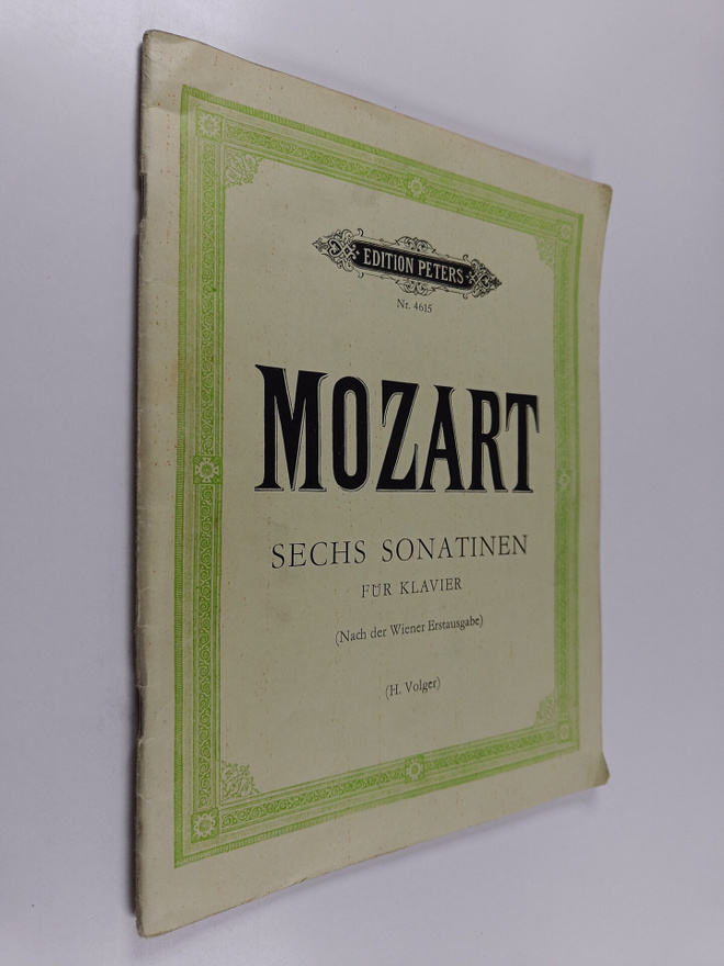 W. A. Mozart : Sechs Sonatinen fur klavier (Nach der Wien...