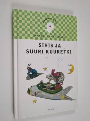 Harri Istvan Mäki : Sihis ja suuri kuuretki