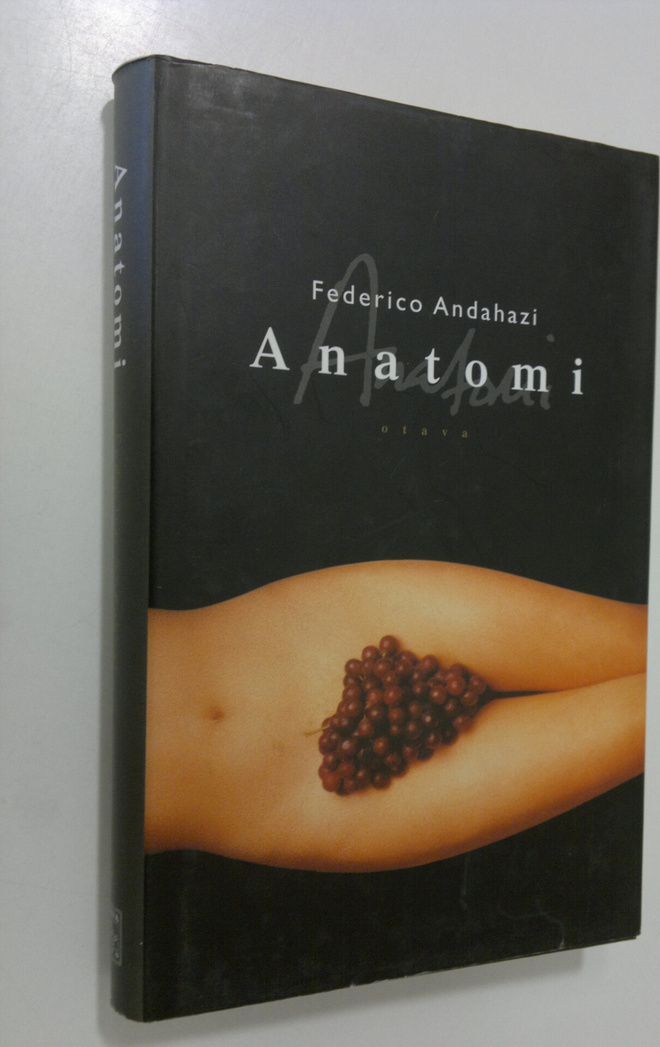 Federico Andahazi : Anatomi