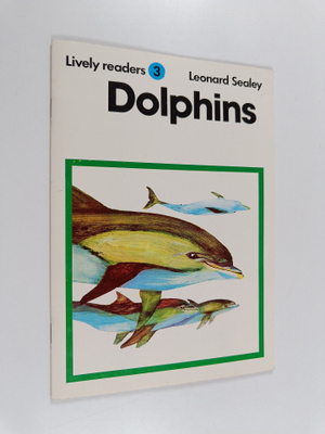 Leonard Sealey : Dophins