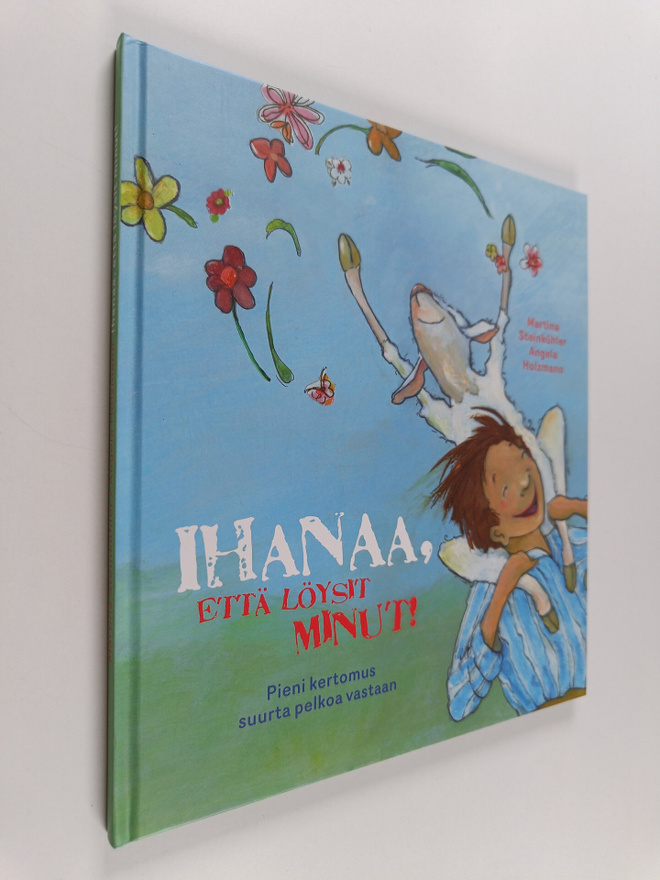 Martina Steinkuhler : Ihanaa, että löysit minut! : Pieni ...