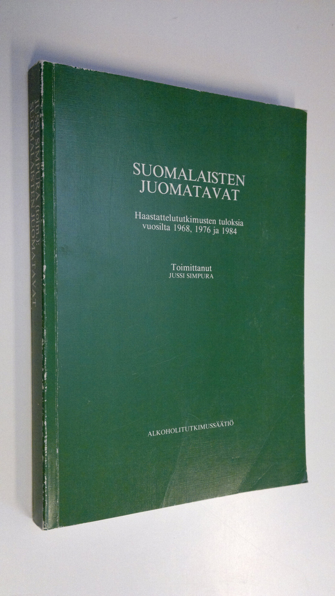 Jussi (toim.) Simpura : Suomalaisten juomatavat : haastat...