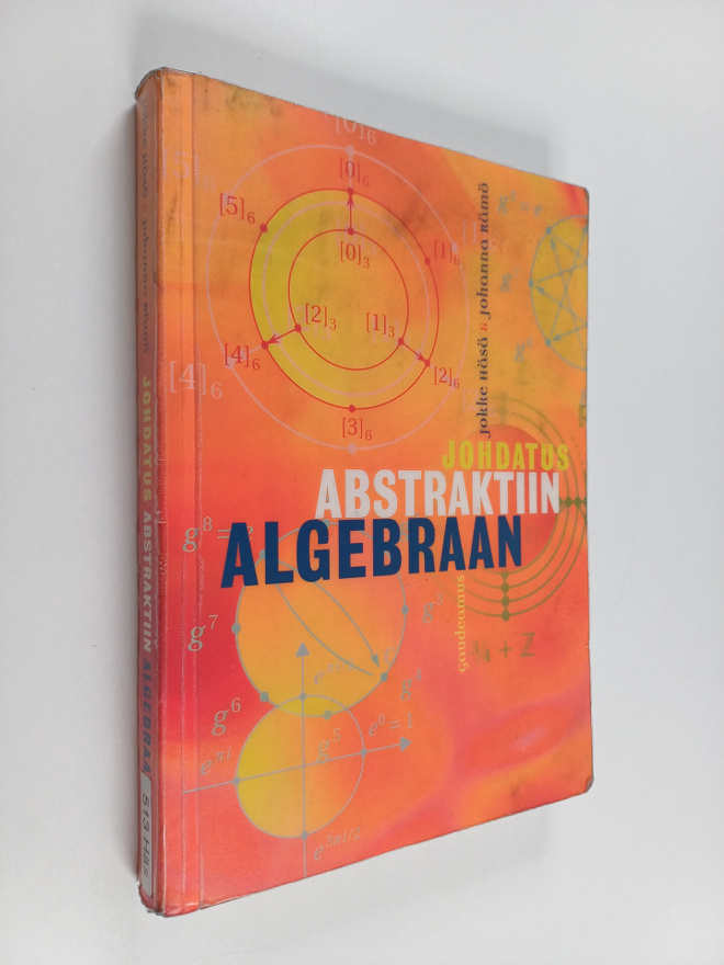 Jokke Häsä : Johdatus abstraktiin algebraan