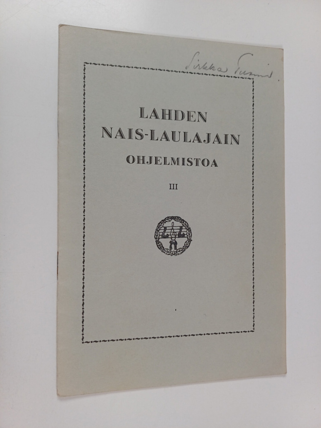 Lahden nais-laulajain ohjelmistoa 3