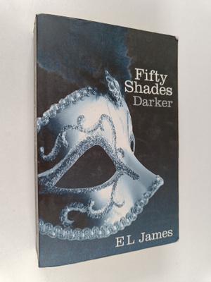 E. L. James : Fifty Shades Darker