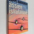 Joppe Karhunen : Ässien iskulaivue : Suomen ensimmäisen M... - pikkukuva 1