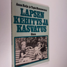 Anna Raija Nummenmaa : Lapsen kehitys ja kasvatus - pikkukuva 1