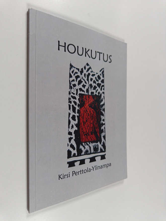 Kirsi Perttola-Ylinampa : Houkutus : runoja