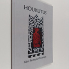 Kirsi Perttola-Ylinampa : Houkutus : runoja - pikkukuva 1