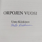 Unto Kiiskinen : Orpojen vuosi (signeerattu) - pikkukuva 3
