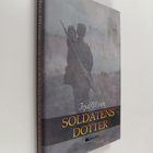 Irja Olsson : Soldatens dotter : dokumentärroman - pikkukuva 1