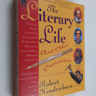 Robert Hendrickson : The Literary Life and Other Curiosities - pikkukuva 1
