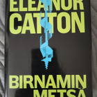Eleanor Catton: Birnamin metsä - pikkukuva 1