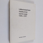 Lääketieteellisen tiedekunnan opinto-opas 1976-1977 - pikkukuva 1