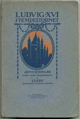 Cléry: Ludvig XVI i tempeltornet (1907)