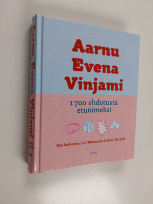 Rea Lehtonen : Aarnu, Evena, Vinjami : 1700 ehdotusta etu...