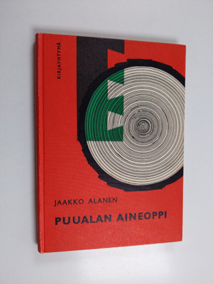 Jaakko Alanen : Puualan aineoppi