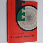 Jaakko Alanen : Puualan aineoppi - pikkukuva 1