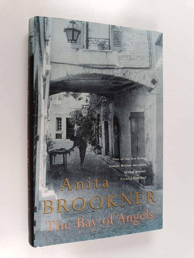 Anita Brookner : The Bay of Angels