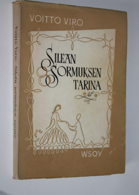 Voitto Viro : Sileän sormuksen tarina