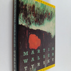 Martin Walser : Tyrsky - pikkukuva 1