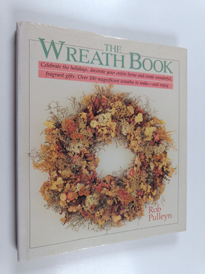 Rob Pulleyn : The Wreath Book