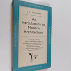 James Maude Richards : An Introduction to Modern Architec... - pikkukuva 1