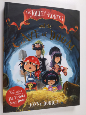 Jonny Duddle : The Jolley-Rodgers Cave of Doom