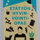 Riikka Ilmivalta ym. : Etätyön hyvinvointiopas - pikkukuva 1