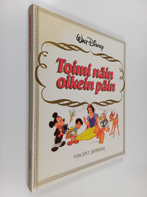 Walt Disney : Toimi näin oikein päin