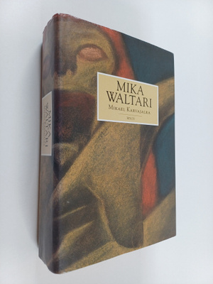 Mika Waltari : Mikael Karvajalka : Mikael Karvajalan nuor...