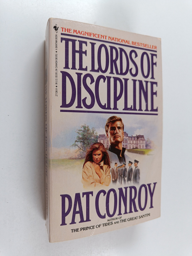 Pat Conroy : The lords of discipline