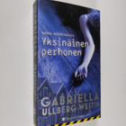 Gabriella Ullberg Westin : Yksinäinen perhonen - pikkukuva 1