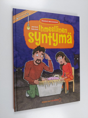 Pekka Kurki ym. : Ihmeellinen syntymä