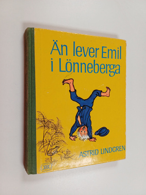 Astrid Lindgren : Än lever Emil i Lönneberga