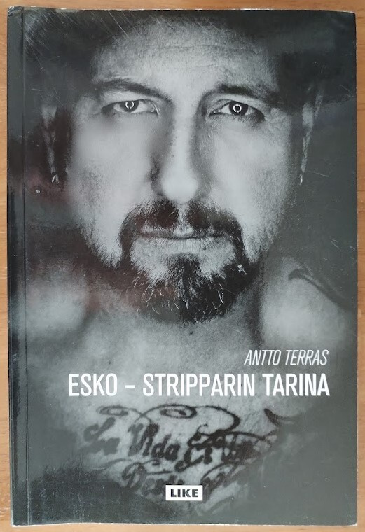 Antto Terras: Esko - Stripparin tarina